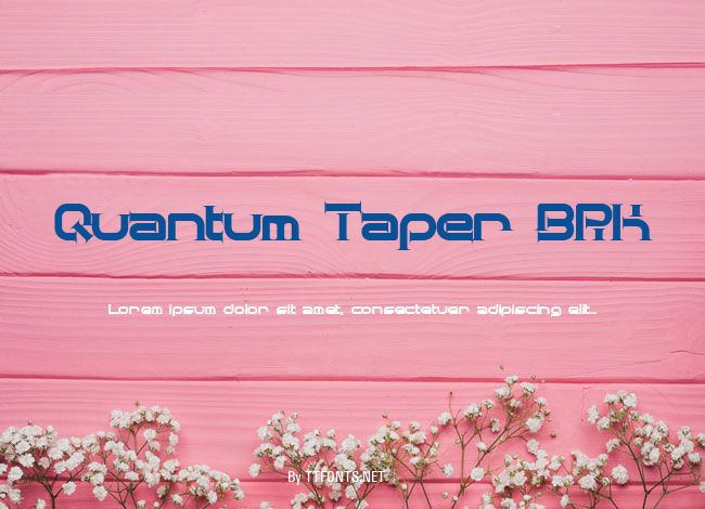 Quantum Taper BRK example